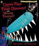 Captain Flinn and the Pirate Dinosaurs: Missing Treasure! (Andreae Giles)(Paperback)