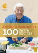 My Kitchen Table: 100 Pasta Recipes (Carluccio Antonio)(Paperback)