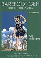 Barefoot Gen Volume 4: Out of the Ashes (Keiji Nakazawa)(Paperback)