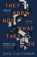 They Know Not What They Do (Valtonen Jussi)(Paperback)
