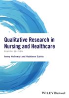 Qualitative Research in Nursing and Healthcare (Holloway Immy)(Paperback)
