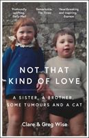 Not That Kind of Love (Wise Clare)(Paperback / softback)