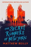 Secret Runners of New York (Reilly Matthew)(Paperback / softback)