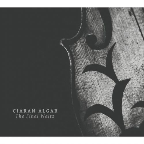 The Final Waltz (Ciaran Algar) (CD / Album)