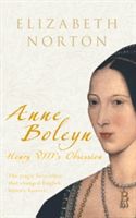 Anne Boleyn - Henry VIII's Obsession (Norton Elizabeth)(Paperback)