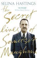 Secret Lives of Somerset Maugham (Hastings Selina)(Paperback)
