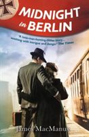 Midnight in Berlin (MacManus James)(Paperback)