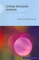 Critical Discourse Analysis - The Critical Study of Language (Fairclough Norman)(Paperback)