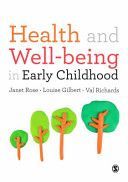 Health and Well-Being in Early Childhood (Rose Janet)(Paperback)