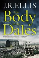Body in the Dales (Ellis J. R.)(Paperback)