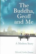 Buddha, Geoff and Me - A Modern Story (Canfor-Dumas Edward)(Paperback)