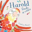 Harold Finds a Voice (Dicmas Courtney)(Paperback)