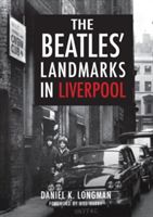 Beatles' Landmarks in Liverpool (Longman Daniel K.)(Paperback)