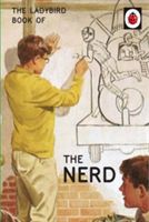 Ladybird Book of The Nerd (Ladybird for Grown-Ups) (Hazeley Jason)(Pevná vazba)