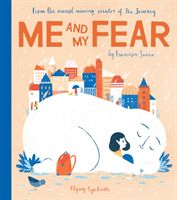 Me and My Fear (Sanna Francesca)(Pevná vazba)