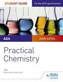 AQA A-level Chemistry Student Guide: Practical Chemistry (Henry Nora)(Paperback)