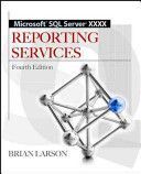 Microsoft SQL Server 2012 Reporting Services (Larson Brian)(Paperback)