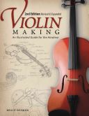 Violin Making - An Illustrated Guide for the Amateur (Ossman Bruce)(Paperback)
