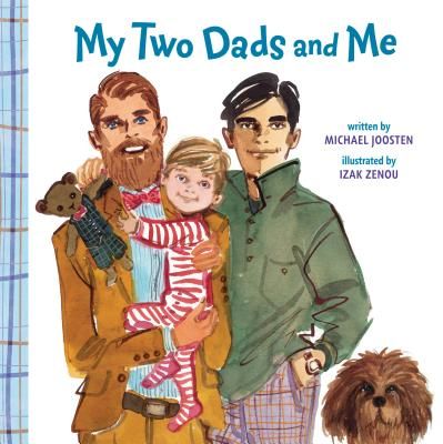 My Two Dads and Me (Joosten Michael)(Board book)