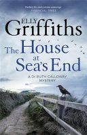 House at Sea's End (Griffiths Elly)(Paperback)