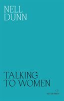 Talking to Women (Dunn Nell)(Paperback)