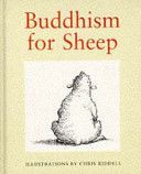 Buddhism for Sheep (Riddell Chris)(Pevná vazba)
