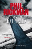 To Dream of the Dead (Rickman Phil)(Paperback)