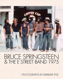 Bruce Springsteen and the E Street Band 1975 (Pyle Barbara)(Pevná vazba)