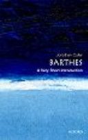 Barthes: A Very Short Introduction (Culler Jonathan (Professor of English and Comparative Literature at Cornell University))(Paperback)