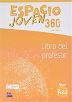 Espacio Joven 360 : Nivel A2.2 : Tutor Book with coded access to ELETeca - Libro del profesor (Equipo Espacio)(Paperback / softback)