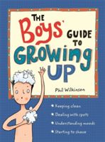 Boys' Guide to Growing Up (Wilkinson Phil)(Paperback)