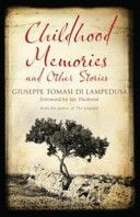 Childhood Memories and Other Stories (Tomasi di Lampedusa Giuseppe)(Paperback)