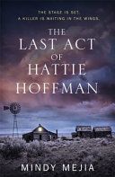 Last Act of Hattie Hoffman (Mejia Mindy)(Paperback)