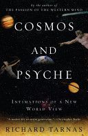 Cosmos and Psyche - Intimations of a New World View (Tarnas Richard)(Paperback)