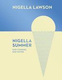 Nigella Summer - Easy Cooking, Easy Eating (Nigella Collection) (Lawson Nigella)(Pevná vazba)