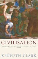 Civilisation (Clark Kenneth)(Paperback)