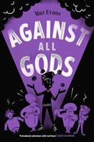 Against All Gods (Evans Maz)(Paperback / softback)