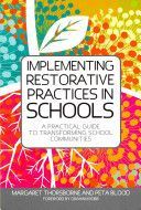 Implementing Restorative Practice in Schools - A Practical Guide to Transforming School Communities (Thorsborne Margaret)(Paperback)