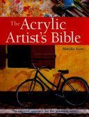 Acrylic Artist's Bible - An Essential Reference for the Practising Artist (Scott Marylin)(Paperback)