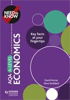 Need to Know: AQA A-level Economics (Horner David)(Paperback)