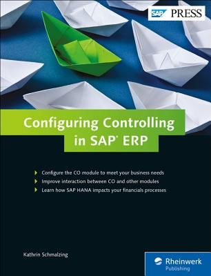 Configuring Controlling in SAP Erp (Schmalzing Kathrin)(Pevná vazba)
