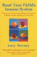 Boost Your Child's Immune System (Burney Lucy)(Paperback)