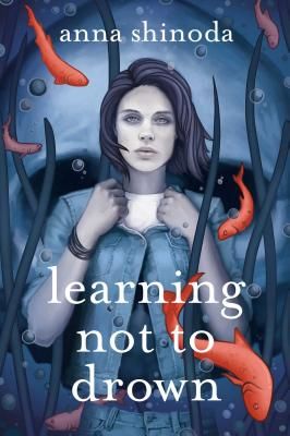 Learning Not to Drown (Shinoda Anna)(Paperback / softback)