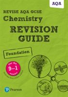 REVISE AQA GCSE Chemistry Foundation Revision Guide (Grinsell Mark)(Mixed media product)