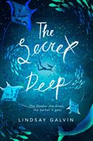 Secret Deep (Galvin Lindsay)(Paperback)