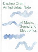 Daphne Oram - An Individual Note of Music, Sound and Electronics (Oram Daphne)(Pevná vazba)