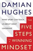 Winning Mindset - What Sport Can Teach Us About Great Leadership (Hughes Damian)(Paperback)