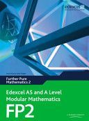Edexcel AS and A Level Modular Mathematics Further Pure Mathematics 2 FP2 (Pledger Keith)(Mixed media product)
