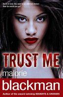 Trust Me (Blackman Malorie)(Paperback)