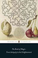 Book of Magic - From Antiquity to the Enlightenment (Copenhaver Brian)(Paperback)
